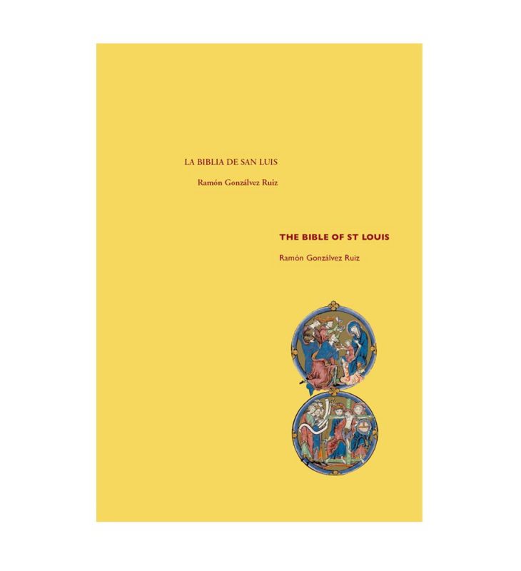 La Biblia de san Luis, por Ramón Gonzálvez Ruiz.